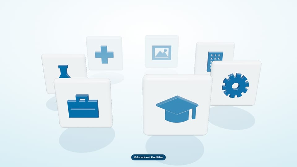 Seven 3D icon tiles in a ring with a graduation cap in front, labelled Educational Facilities